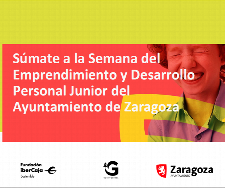 Semana del emprendimiento y desarrollo personal infantil/juvenil del ayuntamiento de Zaragoza